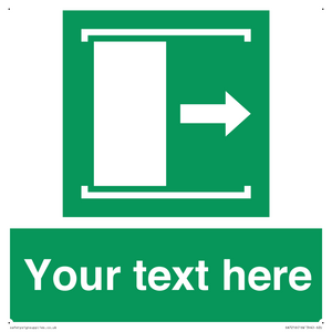 Custom sign safe condition Door slides right to open